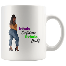 Load image into Gallery viewer, Inhale Confidence - Mug