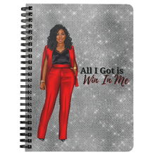 Load image into Gallery viewer, All I Got Is - 1 Notebook
