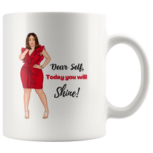 Load image into Gallery viewer, Dear Self Today - 2 Mug