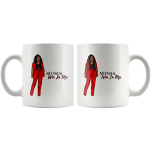 Load image into Gallery viewer, All I Got Is - 1 Mug