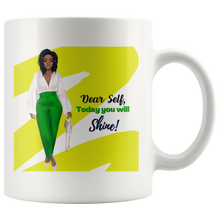 Load image into Gallery viewer, Dear Self Today - 3 Mug